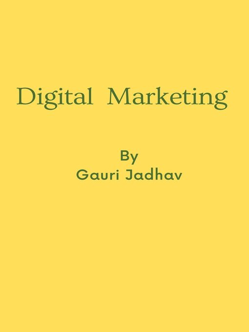 Title details for Digital Marketing by jadhavgauri - Available